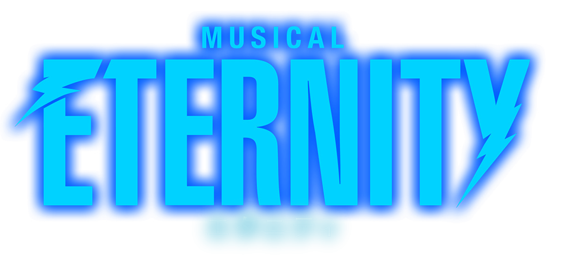 ミュージカル『ETERNITY』 公式ホームページ　｜　2026年7月～8月上演